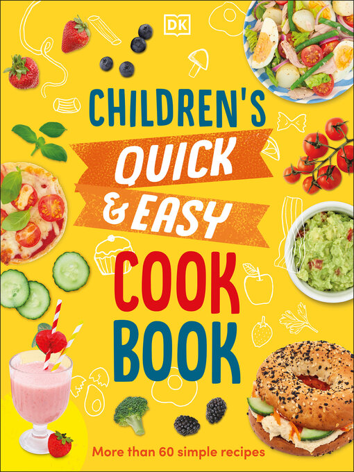 Title details for Children's Quick and Easy Cookbook by Angela Wilkes - Wait list